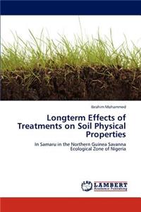Longterm Effects of Treatments on Soil Physical Properties