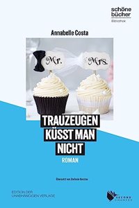 Trauzeugen kusst man nicht