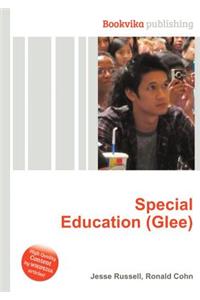 Special Education (Glee)