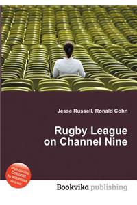 Rugby League on Channel Nine
