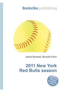 2011 New York Red Bulls Season