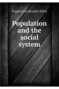 Population and the Social System