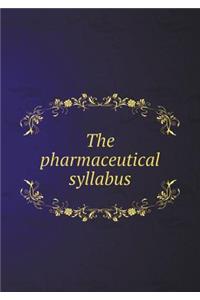 The Pharmaceutical Syllabus