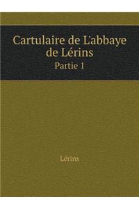 Cartulaire de L'abbaye de Lérins Partie 1