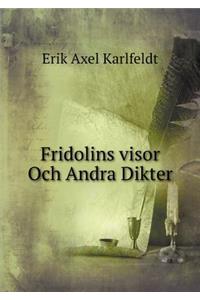 Fridolins visor Och Andra Dikter