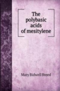 polybasic acids of mesitylene