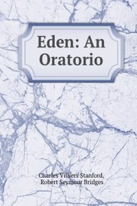 Eden: an oratorio