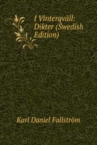 I Vinterqvall: Dikter (Swedish Edition)