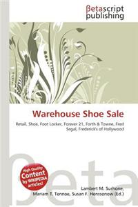 Warehouse Shoe Sale