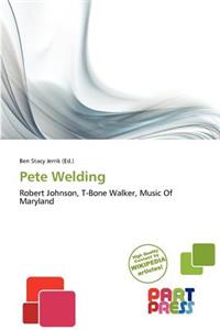 Pete Welding