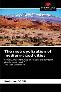 metropolization of medium-sized cities