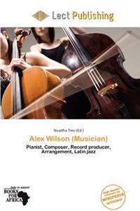 Alex Wilson (Musician)