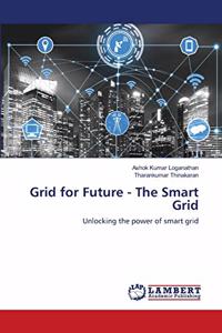 Grid for Future - The Smart Grid