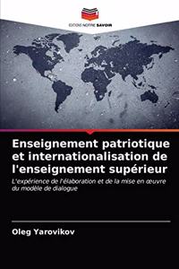 Enseignement patriotique et internationalisation de l'enseignement supérieur