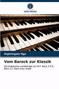 Vom Barock zur Klassik