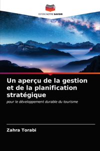 aperçu de la gestion et de la planification stratégique