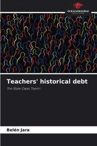 Teachers' historical debt