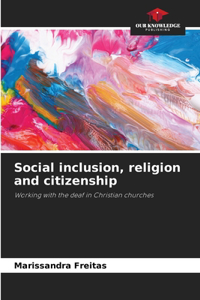Social inclusion, religion and citizenship