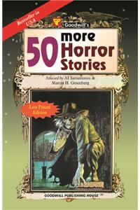 50 More Horror Stories