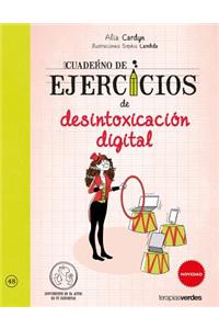 Cuaderno de Ejercicios de Desintoxicacion Digital