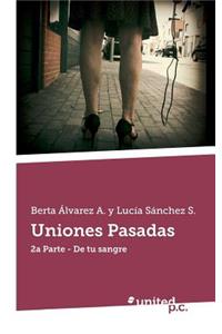 Uniones Pasadas