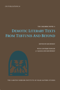 Demotic Literary Texts from Tebtunis and Beyond