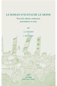 Roman D'Eustache le Moine