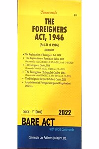 The Foreigners Act, 1946 - 2022/ Edition