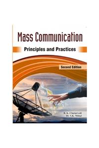 Mass Communication Principles and Practice