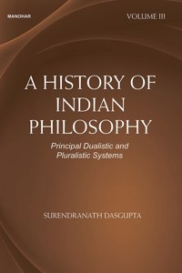 A History of Indian Philosophy