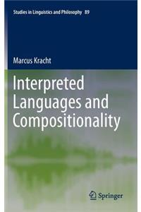 Interpreted Languages and Compositionality