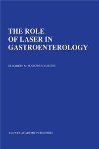 The Role of Laser in Gastroenterology