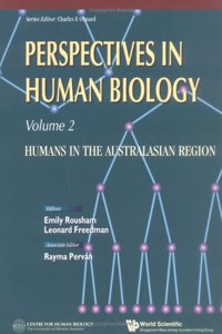 Perspectives in Human Biology: Humans in the Australasian Region