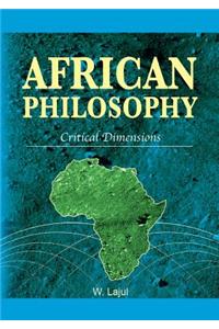 African Philosophy. Critical Dimensions