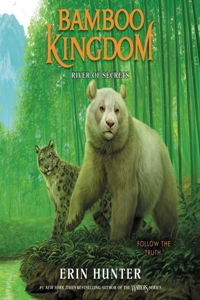 Bamboo Kingdom #2: River of Secrets