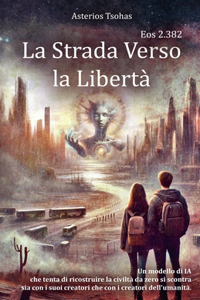 Strada Verso la Libertà