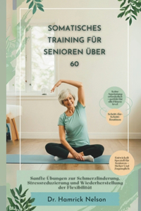 Somatisches Training Für Senioren Über 60