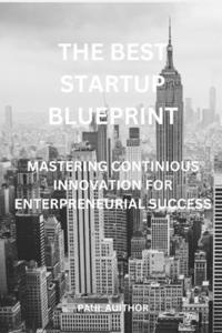 Best Startup Blueprint