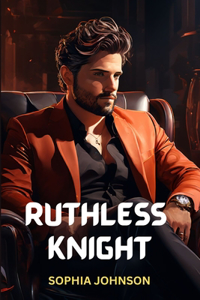 Ruthless Knight
