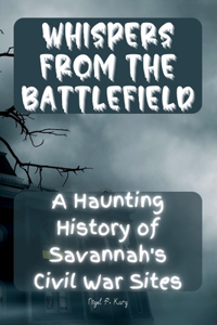 Whispers from the Battlefield
