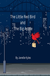 Little Red Bird and The Big Apple