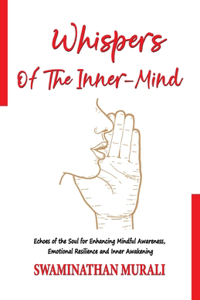 Whispers of the Inner-Mind
