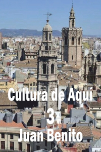 Cultura de aquí 3