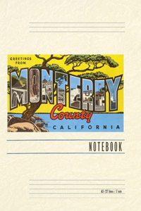 Vintage Lined Notebook Greetings from Monterey, California