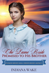 Lame Bride Promised to His Brother