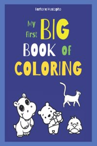 My First Big Book of Coloring