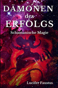 Dämonen des Erfolgs