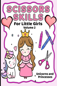 Scissor Skills For Little Girls