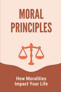 Moral Principles