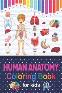 Human Anatomy Coloring Book For Kids